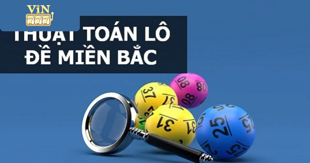 Hướng Dẫn Cá Cược Lô Đề Miền Bắc Vin777 Đơn Giản 1 Giới Thiệu Lô Đề Miền Bắc Tại Vin777